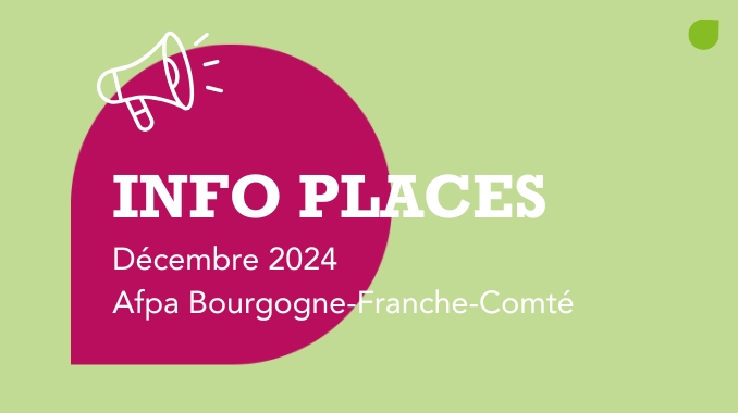 Info Places : les prochaines formations en Bourgogne-Franche-Comté