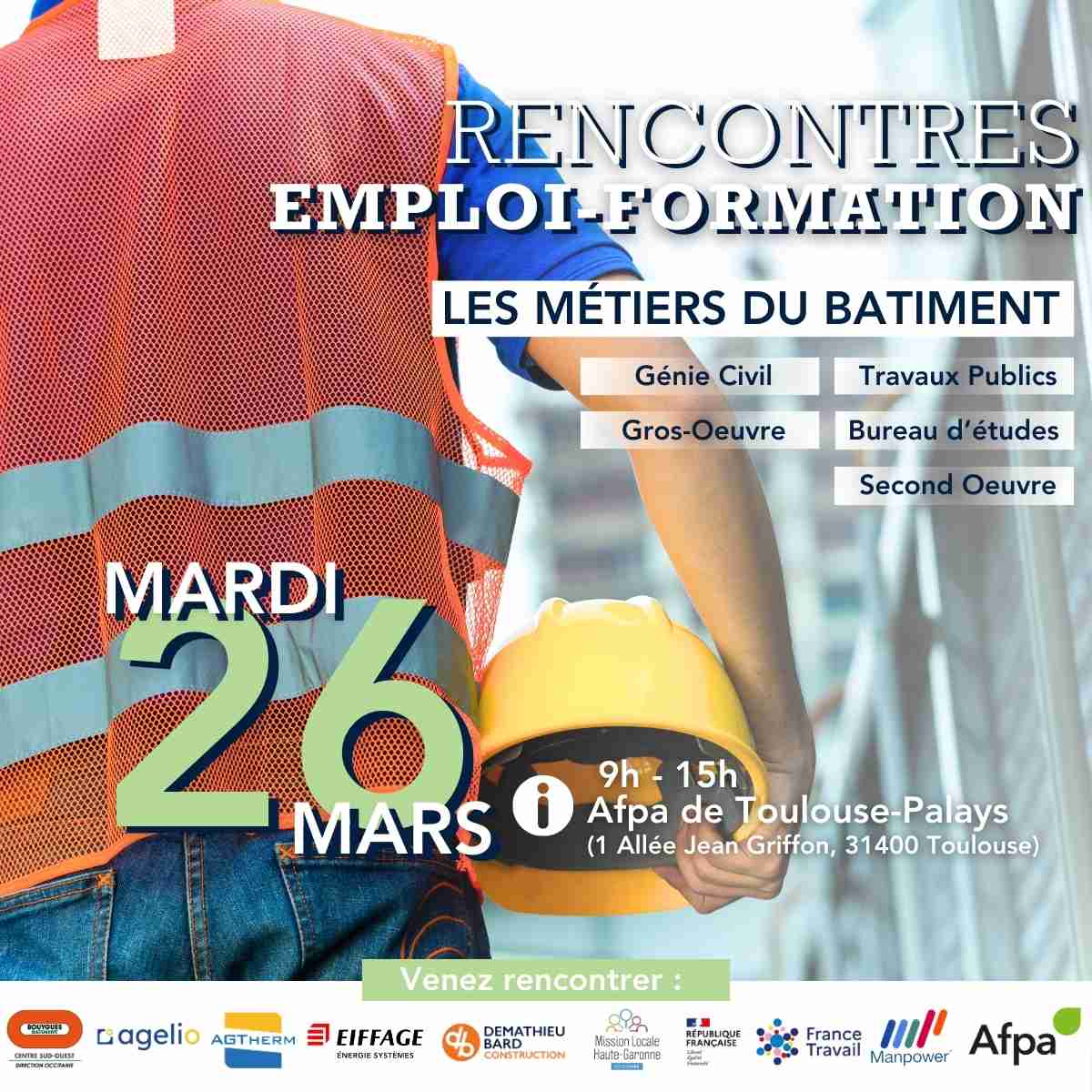 Rencontre Emploi-Formation dans le domaine du BTP à l'Afpa de Toulouse-Palays en partenariat avec Manpower